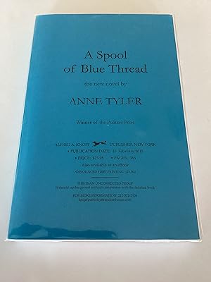 Imagen del vendedor de A Spool of Blue Thread (Uncorrected Proof) a la venta por Brothers' Fine and Collectible Books, IOBA