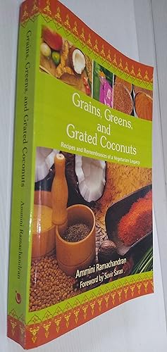 Imagen del vendedor de Grains, Greens, and Grated Coconuts: Recipes and Remembrances of a Vegetarian Legacy a la venta por Your Book Soon