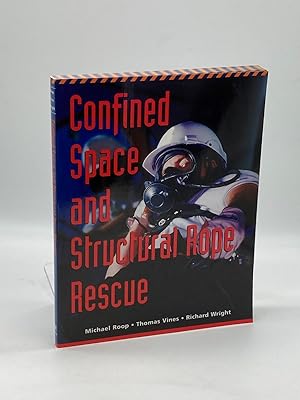 Image du vendeur pour Confined Space and Structural Rope Rescue mis en vente par True Oak Books