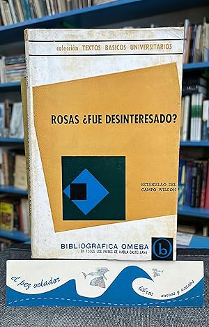 Bild des Verkufers fr Rosas fue desinteresado? zum Verkauf von Librera El Pez Volador