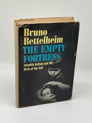 Seller image for Empty Fortress Infantile Autism and the Birth of Self for sale by True Oak Books