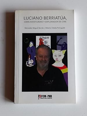 Luciano Berriatúa, gran aventurero y explorador de cine.