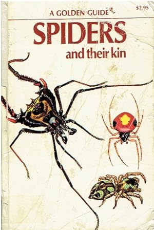 Seller image for Spiders and Their Kin A Fully Illustrated, Authoritative and Easy-To-Use Guide for sale by Threescore Years and Ten