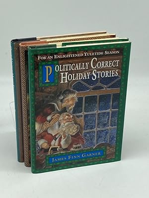 Seller image for Once Upon a More Enlightened Time + Politically Correct Bedtime + Holiday Stories 3 Volume Lot for sale by True Oak Books