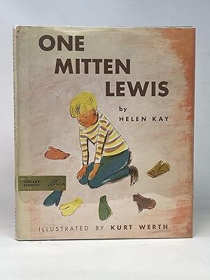 ONE MITTEN LEWIS; Illustrated by Kurt Werth