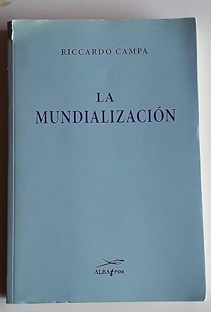 La mundialización.