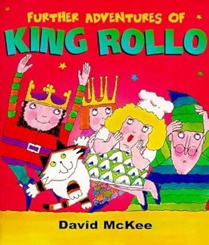 Seller image for The Further Adventures Of King Rollo for sale by WeBuyBooks