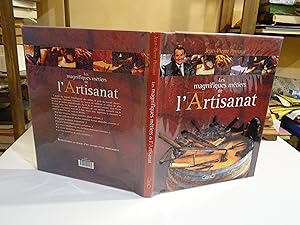 Les magnifiques métiers de l'ARTISANAT