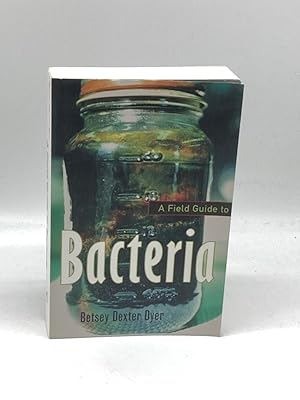 Bild des Verkufers fr A Field Guide to Bacteria zum Verkauf von True Oak Books