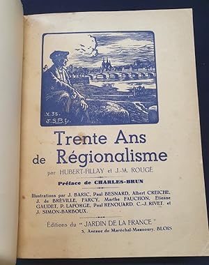 Seller image for Trente ans de rgionalisme for sale by L'ENCRIVORE (SLAM-ILAB)