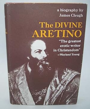 Imagen del vendedor de The Divine Aretino: A Biography a la venta por Easy Chair Books