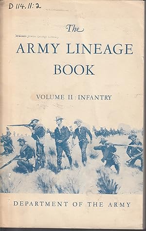 Immagine del venditore per The Army Lineage Book, Volume Ii Infantry venduto da fourleafclover books