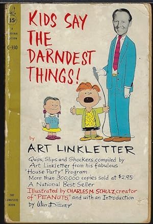 Seller image for KIDS SAY THE DARNDEST THINGS! for sale by Books from the Crypt