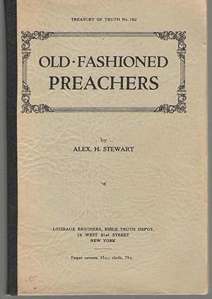 Seller image for Old-Fashioned Preachers for sale by Dan Glaeser Books