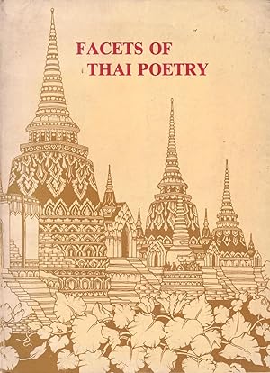 Seller image for Facets of Thai Poetry: Collection of Kloangs for sale by Orchid Press