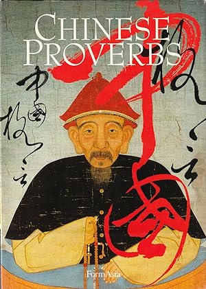 Bild des Verkufers fr Chinese Proverbs: Essence of Ancient Wisdom zum Verkauf von Orchid Press