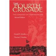 Seller image for Fourth Crusade: The Conquest of Constantinople for sale by eCampus