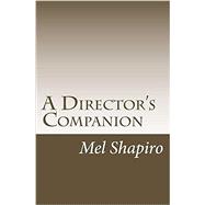 Imagen del vendedor de A Director's Companion a la venta por eCampus