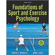 Seller image for Foundations of Sport and Exercise Psychology 8th Edition With HKPropel Access for sale by eCampus