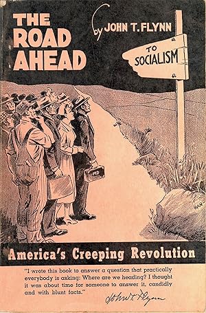 The Road Ahead: America's Creeping Revolution [Special Edition]