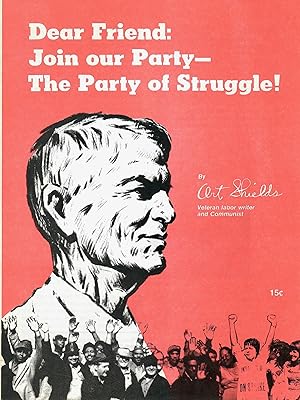 Imagen del vendedor de Join Our Party -- The Party of Struggle! a la venta por Le Bookiniste, ABAA-ILAB-IOBA