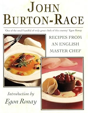 Seller image for John Burton-Race : Recipes From An English Master Chef : for sale by Sapphire Books
