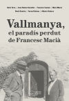 Imagen del vendedor de Vallmanya, el parads perdut de Francesc Maci a la venta por AG Library