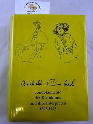 Bild des Verkufers fr Tondokumente der Kleinkunst und ihre Interpreten 1898 - 1945. zum Verkauf von Chiemgauer Internet Antiquariat GbR