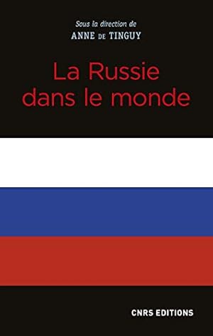 Image du vendeur pour La Russie dans le monde mis en vente par WeBuyBooks