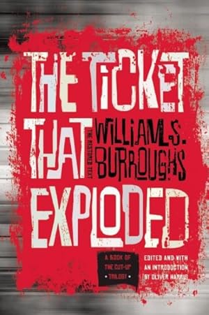 Seller image for Ticket That Exploded : The Restored Text for sale by GreatBookPrices