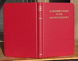 A Climber's Guide To The Shawangunks -- 1964 FIRST EDITION