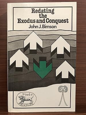 Seller image for Redating the Exodus and Conquest (Journal for the Study of the Old Testament Supplement Series No. 5) for sale by Rosario Beach Rare Books