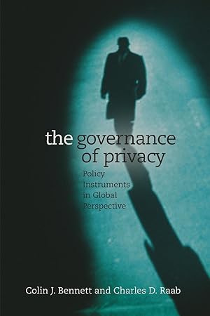 Seller image for The Governance of Privacy: Policy Instruments in Global Perspective for sale by moluna