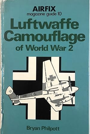 Seller image for Airfix Magazine Guide 10: Luftwaffe Camouflage of World War 2 for sale by The Aviator's Bookshelf