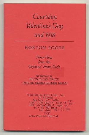 Bild des Verkufers fr Courtship, Valentine's Day, 1918: Three Plays from the Orphans' Home Cycle zum Verkauf von Between the Covers-Rare Books, Inc. ABAA
