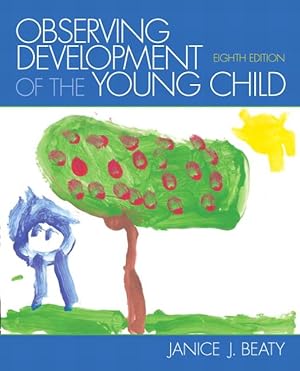 Image du vendeur pour Beaty, J: Observing Development of the Young Child mis en vente par moluna