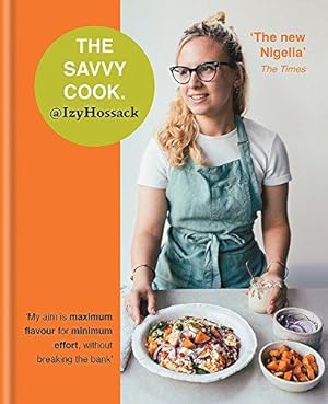 Seller image for The Savvy Cook: Easy Food on a Budget for sale by WeBuyBooks