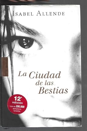 Image du vendeur pour CIUDAD DE LAS BESTIAS - LA mis en vente par Desvn del Libro / Desvan del Libro, SL