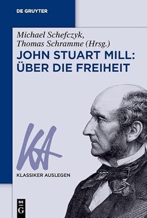 Bild des Verkufers fr John Stuart Mill: ber die Freiheit zum Verkauf von moluna