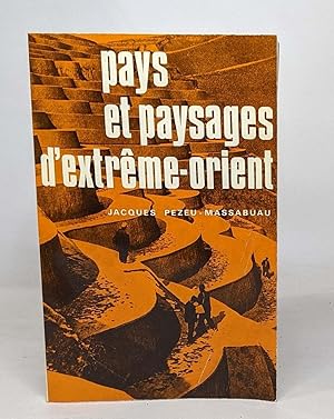 Pays et paysages d'extrême-orient