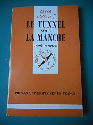 Immagine del venditore per Le tunnel sous la manche venduto da Frederic Delbos