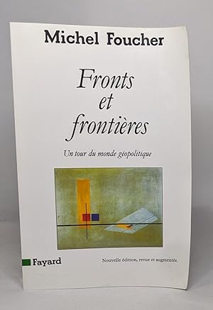 Seller image for Fronts et frontires : Un tour du monde gopolitique for sale by crealivres