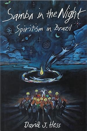 Samba in the Night: Spiritism in Brazil