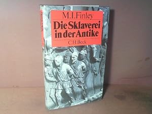 Die Sklaverei in der Antike. Geschichte und Probleme.