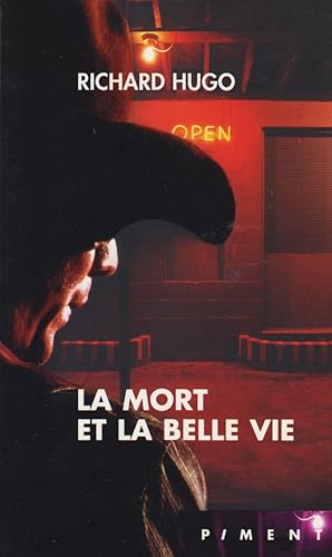 Immagine del venditore per LA MORT ET LA BELLE VIE venduto da books-livres11.com