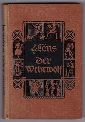 Bild des Verkufers fr Der Wehrwolf. Eine Bauernchronik. 79.-90. Tausend zum Verkauf von GAENSAN Versandantiquariat