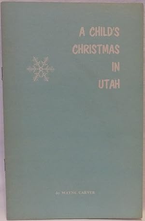 A Child's Christmas in Utah