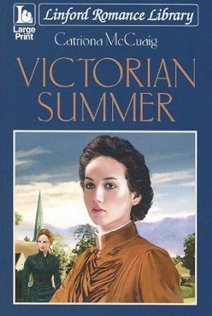Bild des Verkufers fr Victorian Summer (Linford Romance Library) zum Verkauf von WeBuyBooks