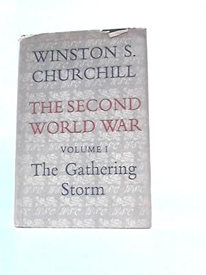 Seller image for The Second World War Volume One: The Gathering Storm for sale by World of Rare Books