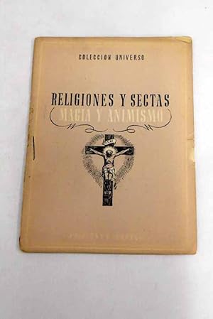 Imagen del vendedor de Religiones y sectas, magia y animismo a la venta por Alcan Libros